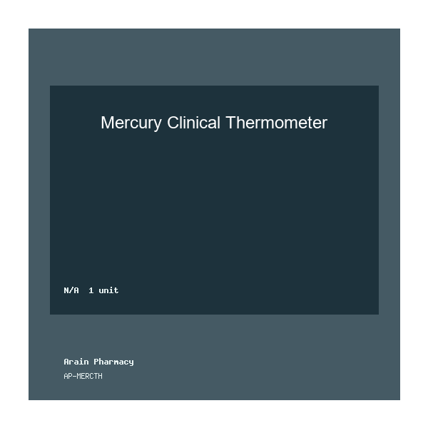 Mercury Clinical Thermometer